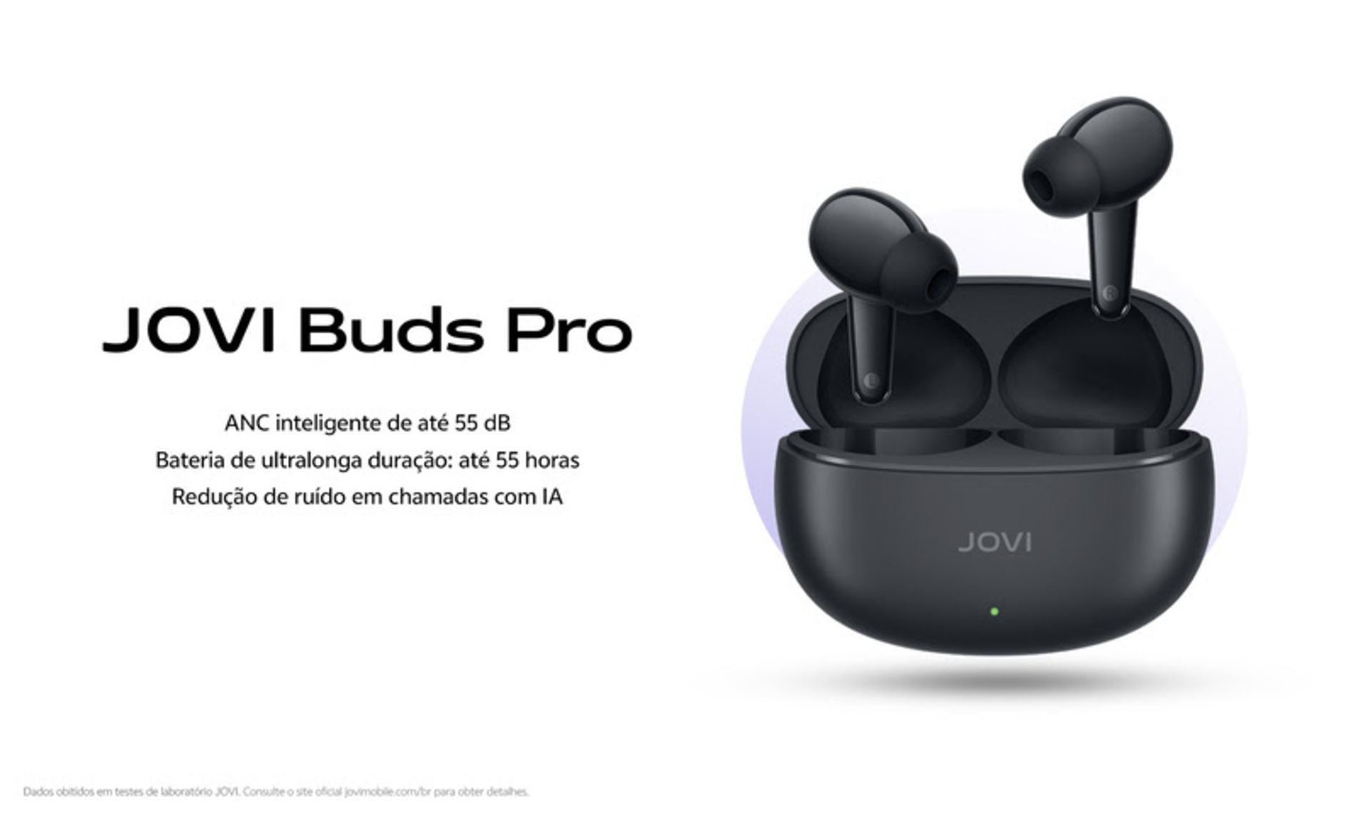 JOVI Buds Pro com cancelamento de ruído ANC, bateria de até 55 horas e redução de ruído em chamadas com IA